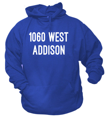 1060 West Addison Chicago Baseball Hoodie Sweat Shirt