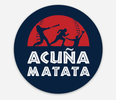 Acuña Matata Baseball Sticker