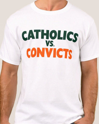 Catholics Vs Convicts Classic 1988 Rivalry Shirt - Notre Dame Shirt - Miami