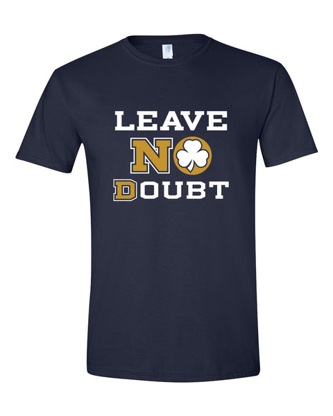 Leave No Doubt Notre Dame Fighting Irish 2026 T-Shirt