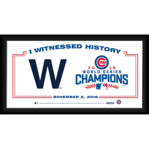 Chicago Cubs "The W" 2016 World Series Champions Framed 10x20 I Witnessed History