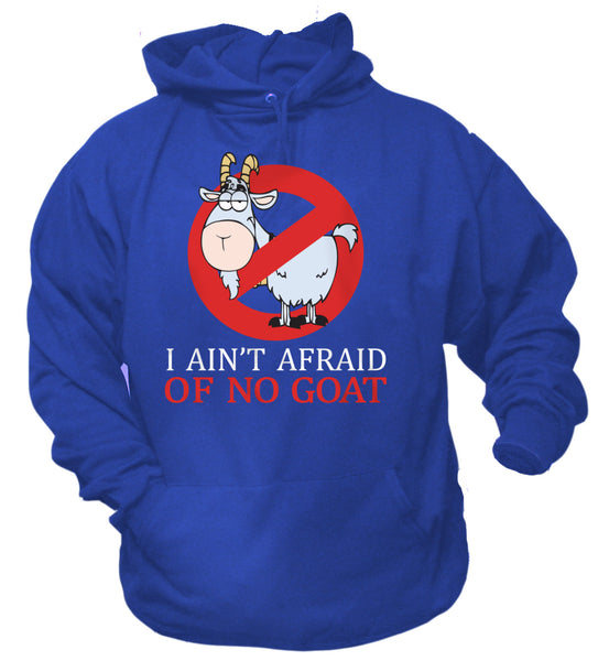 Bill Murray I Ain't Afraid of No Goat Hoodie Sweat Shirt