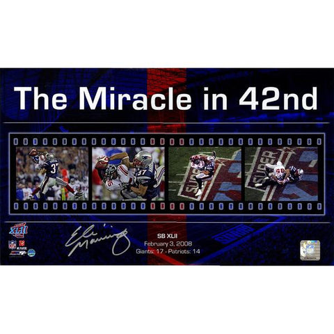 Eli Manning Signed Giants "The Miracle in 42nd" Filmstrip Collage 10x17 Photo