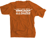 Don't Mess With Strong Texas Shirt -  - SPORTSCRACK - 1