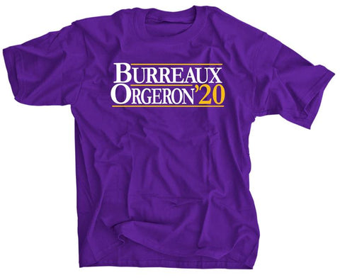 Joe Burreaux and Ed Orgeron for President - 2020 election - LSU football shirt