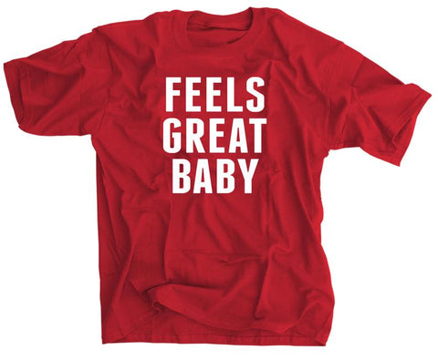 Feels Great Baby Jimmy Garoppolo Shirt